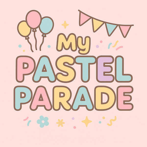 My Pastel Parade